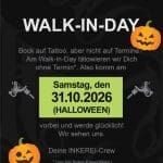 Am Samstag, den 31.10.2026 findet bei uns im Studio ein Walk-In-Day statt. Der Flyer informiert prominent darüber.